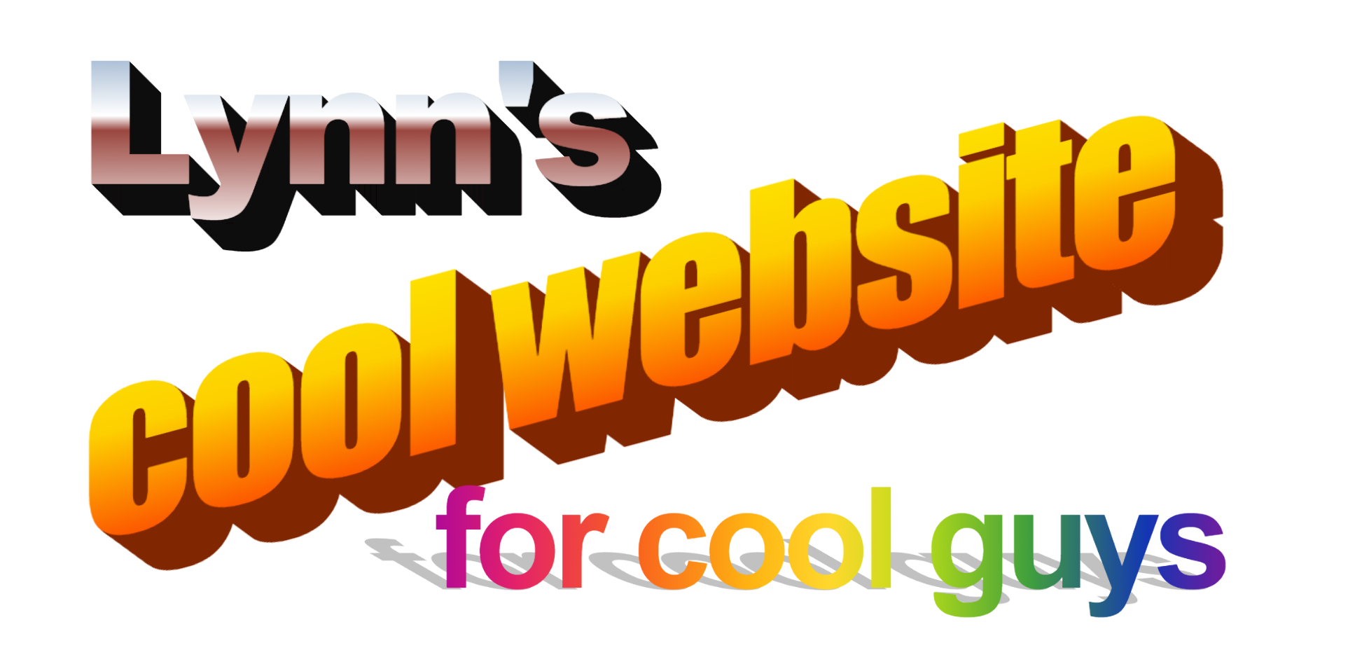 Lynn's cool website for cool guys